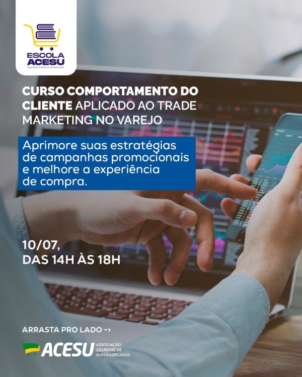 Curso Comportamento do Cliente Aplicado ao Trade Marketing no Varejo