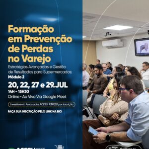 Formação em Prevenção de Perdas no Varejo – Estratégias Avançadas e Gestão de  Resultados para Supermercados: Módulo 2
